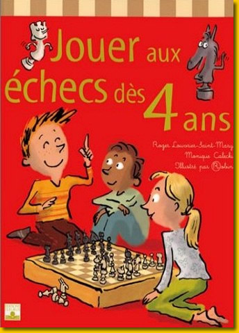 Jouer aux échecs dès 4 ans !!!